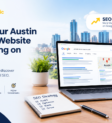 Why an Austin business website is not ranking on Google and how SEO improves local search visibility