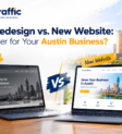 Austin Website Redesign Comparison Website Development in Austin: Redesign vs. New Site
