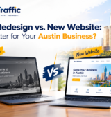 Website Development in Austin: Redesign vs. New Site