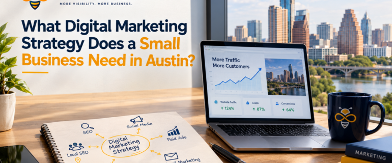 Digital Marketing Strategy for Small Businesses in Austin